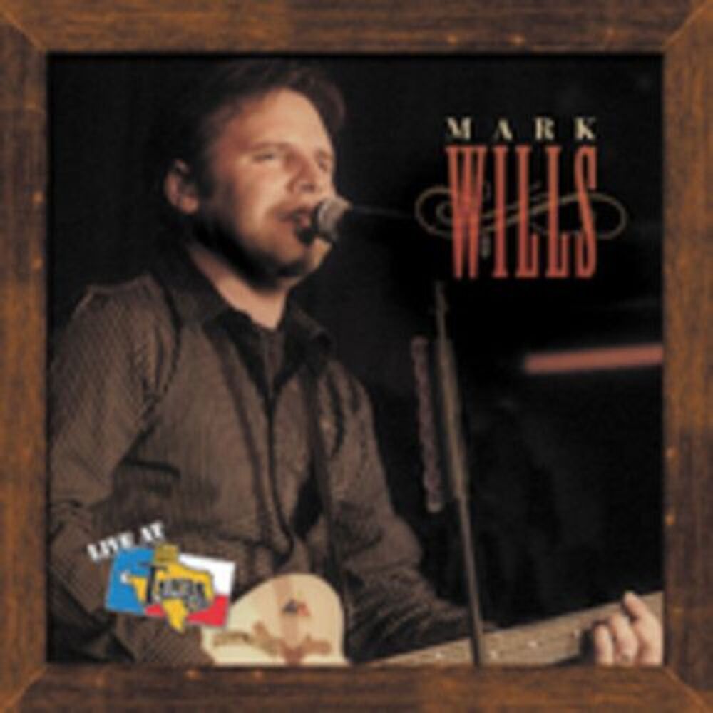 Mark Wills - Live At Billy Bob's  CD